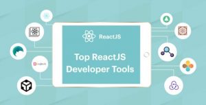 Top React Developer Tools For React App Development Codelattice Blog